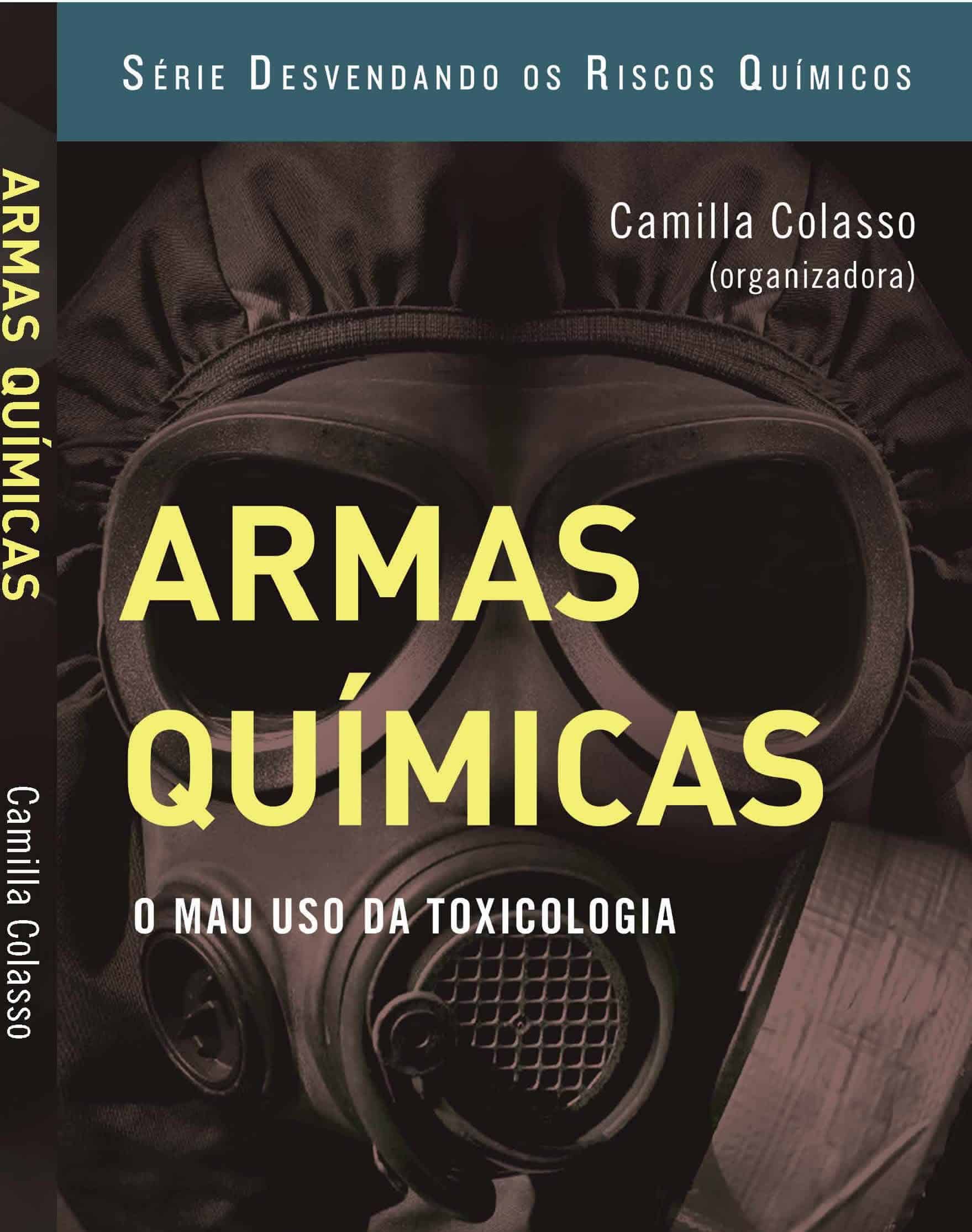 capa livro Armas químicas: o mau uso da toxicologia